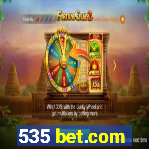 535 bet.com